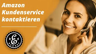 Amazon Kundenservice kontaktieren  Wie erreiche ich den Amazon Kundenservice schnellstmöglich [upl. by Millisent]