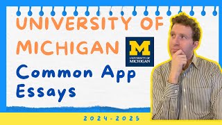 University of Michigan 2024 Common App Essays umich commonapp collegeadmissions [upl. by Auqinal]