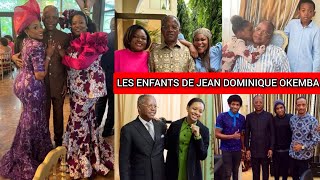 TOUS LES ENFANTS DE JEAN DOMINIQUE OKEMBA CONSEILLER SPÉCIAL DU PRÉSIDENT DENIS SASSOU NGUESSO [upl. by Pritchard]