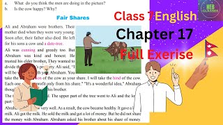 Class 7 English Chapter 17 Full Exercise  Fair Shares  Unit 17 Exercise NEBClasses [upl. by Annaej]