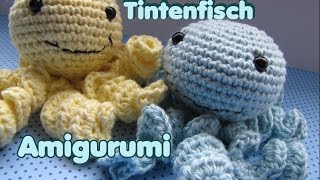 Tintenfisch häkeln  Amigurumi  Anleitung auch schriftlich  DIY [upl. by Rennerb]