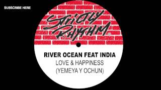 River Ocean feat India Love amp Happiness Yemeya Y Ochun [upl. by Rbma799]