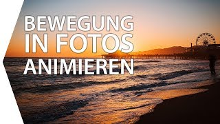 Bewegung in Fotos animieren wie mit Plotagraph I TUTORIAL [upl. by Anitsyrhc]