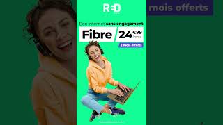 RED by SFR  Abonnement Fibre sans engagement à 2499 euros par mois [upl. by Brigida]