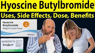 Hyoscine Butylbromide 10mg ताकत प्रभाव खुराक  Buscogast 10mg Tablet  Uses Side Effects Dose [upl. by Chuch291]