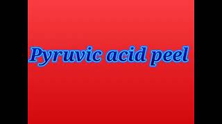 Skin Care  Cosmetic peeling Therapy  Pyruvic acid peel  Hindi [upl. by Dralliw]