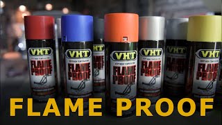 VHT FlameProof How To [upl. by Nnaharas]