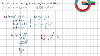 Estude o sinal das seguintes funções quadráticas a fx  x2  3x  4 b fx  x2  4 [upl. by Tomlin426]