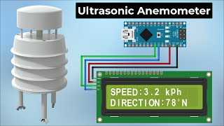 Measuring Wind Speed amp Direction with Ultrasonic Anemometer amp Arduino [upl. by Nagud]