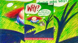 Why 👧🏻🛸📖  Storytime Read Aloud Books  Lindsay Camp  story reading education books [upl. by Karilynn]