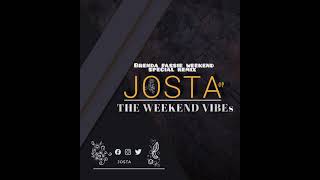 BRENDA FASSIE WEEKEND SPECIAL JOSTA REMIX [upl. by Rebak]