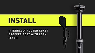 PNW Components How to Install Internally Routed Coast Dropper Post with Loam Lever [upl. by Nnairrehs131]