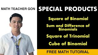 GRADE 7 WEEK 6  Special Products  Binomials and Trinomials Math Teacher Gon Algebra [upl. by Nisior226]