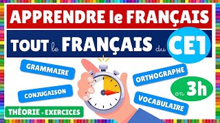 Apprendre TOUT le français du CE1 en 3 heures [upl. by Aseret]