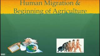 The Earliest Humans  Human Migrations and Beginning of Agriculture Part 1 2016 [upl. by Harriot]