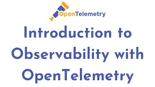 Observability with OpenTelemetry  OpenTelemetry Architecture Explained  What is OpenTelemetry [upl. by Atiekan]