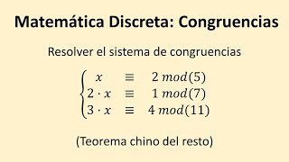 Solución paso a paso de un sistema de congruencias  Ejemplo 01 [upl. by Ardnekat]