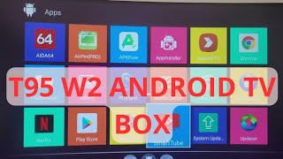 Android TV Box T98 W2 Amlogic s905 W2 unboxing and setup [upl. by Sumetra419]