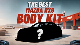 THE BEST Mazda Rx8 Body Kit [upl. by Atinor]