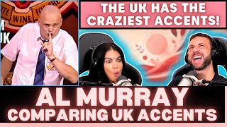 ROASTING THEM ALL Canadians First Time Reacting To Al Murray  Comparing accents from around the UK [upl. by Aldwin]