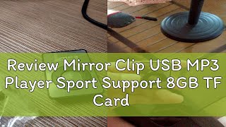 Review Mirror Clip USB MP3 Player Sport Support 8GB TF Card Portable Mini Music Media Player DELT [upl. by Camel]