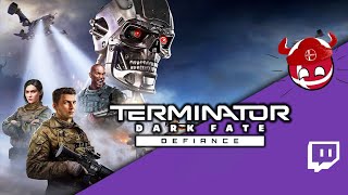 Terminator Dark Fate  Defiance  22022024  Bokoen1 Twitch Stream [upl. by Larry]