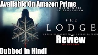 The Lodge Movie Review in Hindi Available On Amazon PrimeThe Lodge Review [upl. by Leamsi166]