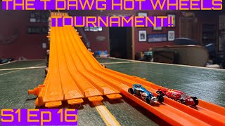 THE T DAWG HOT WHEELS TOURNAMENT SEASON 1 EPISODE 16 HOT WHEELS DIECAST DRAG RACING [upl. by Shorter]