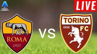 As Roma vs Torino Live Score l Italy Serie A 2024 l Full Match Streaming [upl. by Iline]