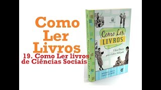 Como Ler Livros  19 Como Ler livros de Ciências Sociais 2024 [upl. by Hussein]