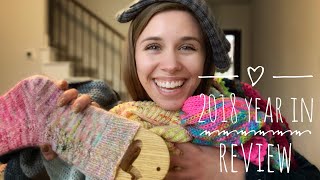 Knitty Natty  2018 Year in Review [upl. by Edobalo845]