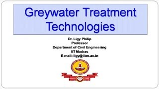 Greywater treatment technologies  Dr Ligy Philip IITM  Jal Samvaad [upl. by Noemys]