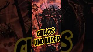 What is Chaos Undivided Explained 40karchives warhammer40000 warhammer40k shorts [upl. by Yracaz969]