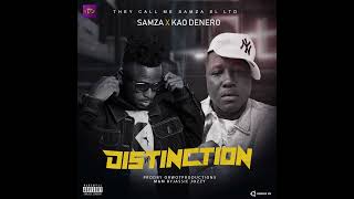 Samza X Kao Denero  Distinction Official Audio [upl. by Falk]