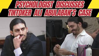 Psychologist Discusses Ali Abulabans Case [upl. by Cis516]