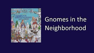 Coloring Book Flip Through Gnomes in the Neighborhood by Denyse Klette [upl. by Cross908]