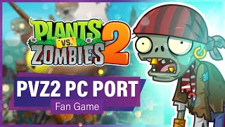 Plants vs Zombies 2 PC Port Fanmade PvZ2 Remake Under Construction News  Gameplay Overview [upl. by Elbys143]