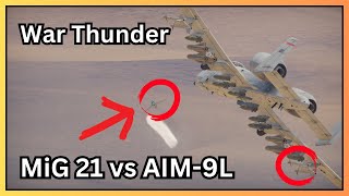 War Thunders MOST UNSUSPECTING Threat A10 Late vs MiG21SMT Dogfight vr [upl. by Celio]