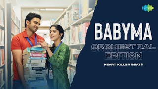 Babyma  Orchestral Edition  Saba Nayagan  Leon James  G V Prakash Kumar  Stan amp Sam [upl. by Adanama]