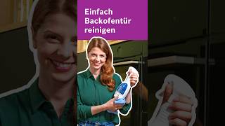 Klare Sicht im Ofen Bosch Backofentür richtig reinigen 🙌🧼 [upl. by Fe279]