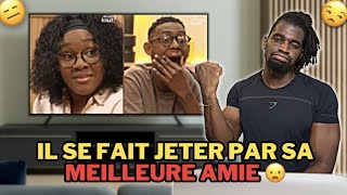 CET HOMME AVOUE SES SENTIMENTS À SA MEILLEURE AMIE ET IL SE FAIT JETER [upl. by Arebma]