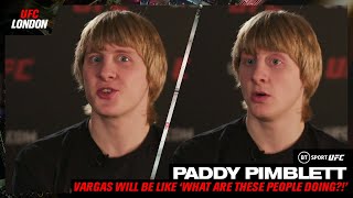 quotNow I can put Dana in a headlockquot Paddy Pimblett on schooling garbage Vargas at UFC London [upl. by Kerred310]