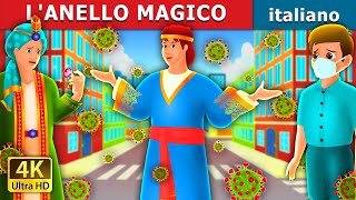 LANELLO MAGICO  The Magic Ring in Italian  Storie Per Bambini  Fiabe Italiane [upl. by Namas]