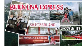 SWITZERLAND BERNINA EXPRESS vs REGIONAL TRAIN 2024 I magkano gastos  tips budget [upl. by Bej]