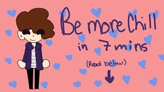 Be more chill in 7 minutes animatic [upl. by Hermann]