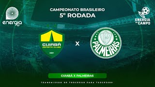 CUIABA X PALMEIRAS  050452024  BRASILEIRÃO  AO VIVO [upl. by Corvin]