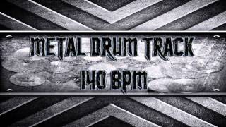 Metal Drum Track 140 BPM HQHD [upl. by Assirrec966]