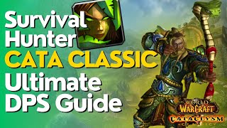 Survival Hunter Complete DPS Guide  Cataclysm Classic [upl. by Phelgen]