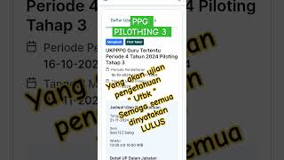 Jadwal ujian pengetahuan utbk PPG piloting 3 PGSD ppgguru jadwal ukin utbk2024 [upl. by Ahk]