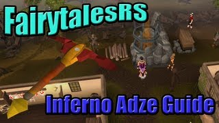 Inferno Adze Guide  Beacon Network  FairytalesRS [upl. by Zellner]